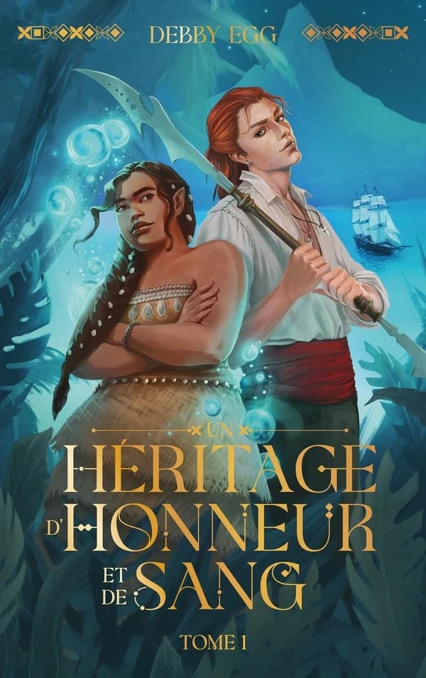 Un héritage d'honneur et de sang. tome 1