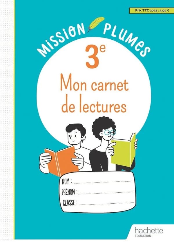 Mission plumes : mon carnet de lectures ; 3e ; cahier élève