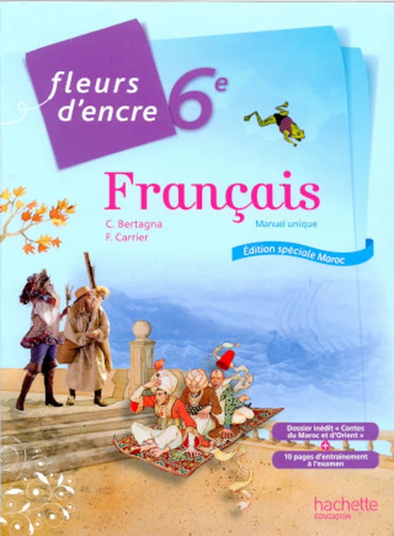 FLEURS D'ENCRE FRANCAIS 6E - LIVRE ELEVE - ED 2023 ED MAROC