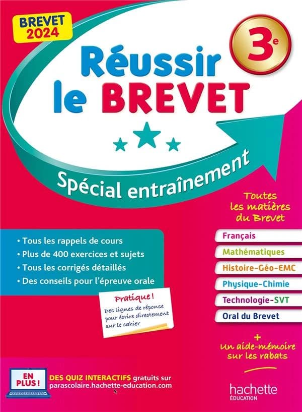 Réussir le brevet : spécial entraînement : 3e : mathématiques, physique-chimie-technologie, SVT, français, histoire-géorgraphie, enseignement moral et civique, annales