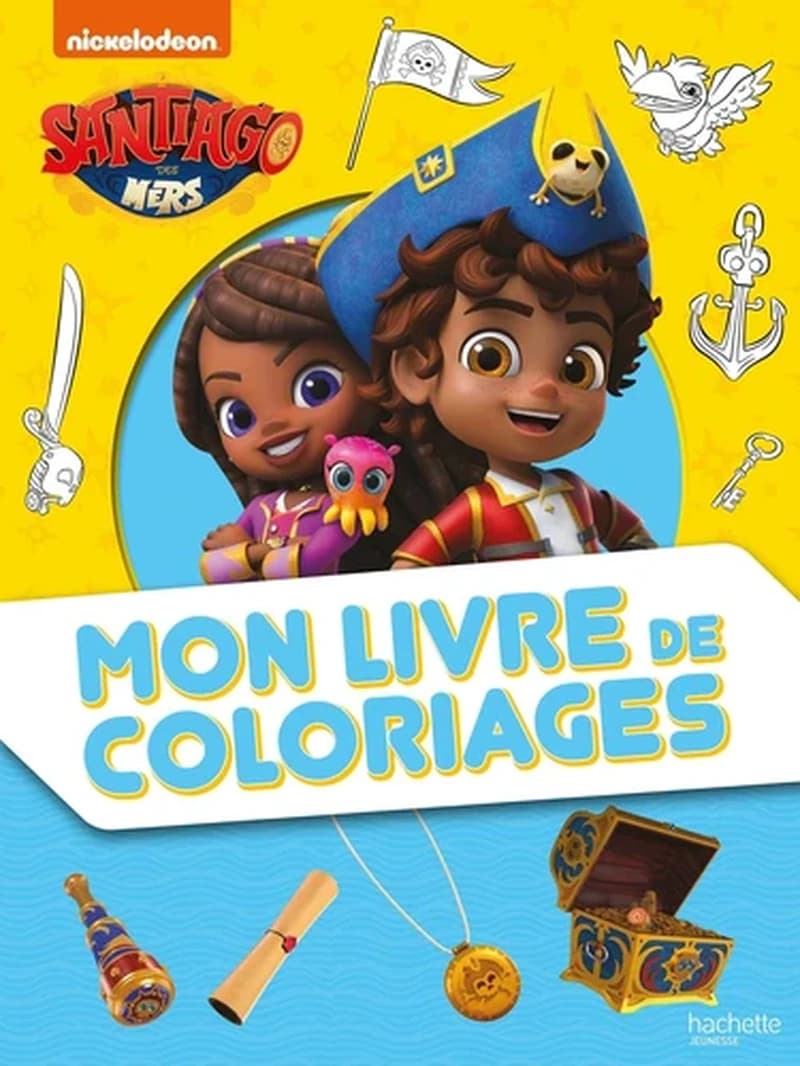 Mon livre de coloriages : Santiago des mers : [Album à colorier]
