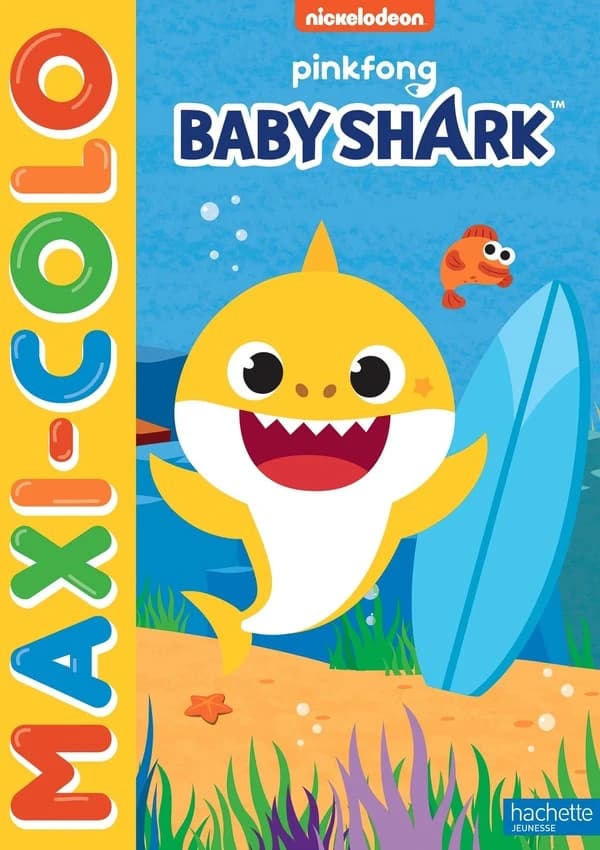 Maxi-colo : Pinkfong Baby Shark : [Album à colorier]
