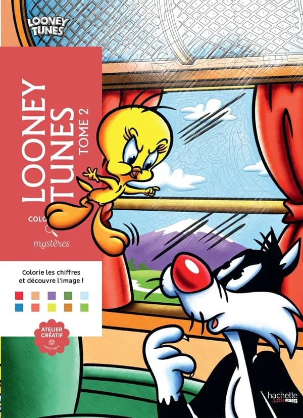Coloriages mystères : Looney Tunes : tome 2 : [Album à colorier]