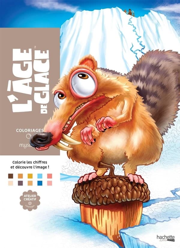 L'Âge de glace : [Album à colorier] : [Image fixe] : coloriages mystères
