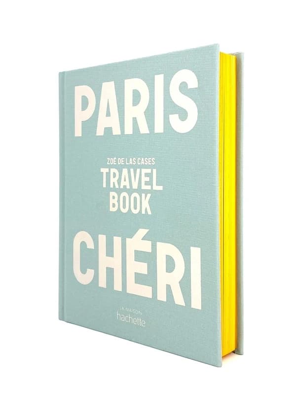 Paris chéri : Travel Book