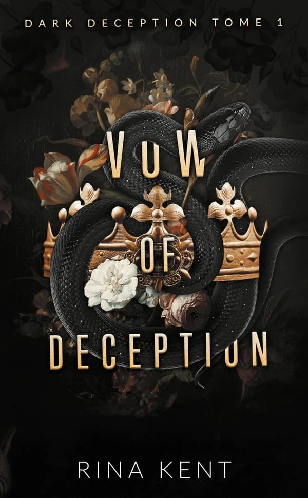 Vow of deception. Tome 1, Dark Deception