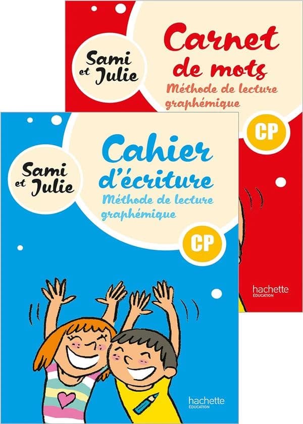 Sami et Julie : Méthode de lecture graphémique ; CP ; Cahier d'écriture + Carnet de mots