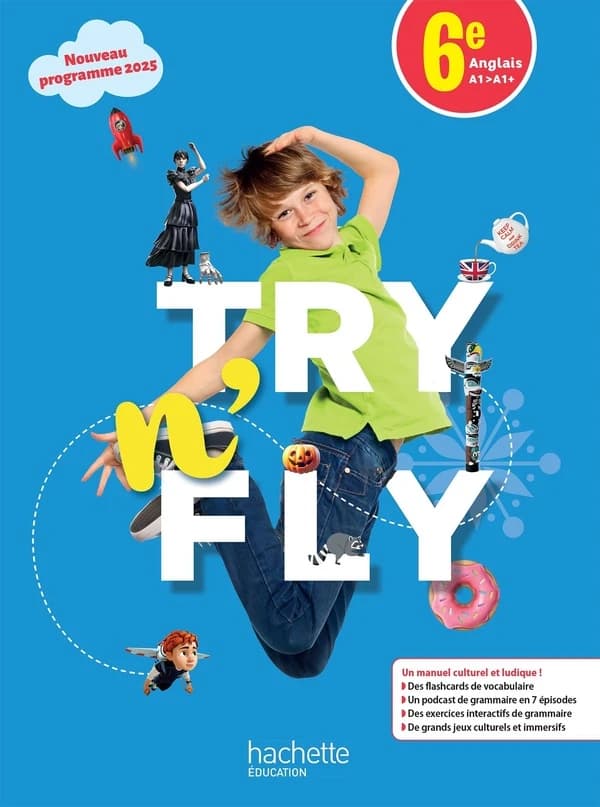 Try n' fly : anglais 6e, A1-A1+