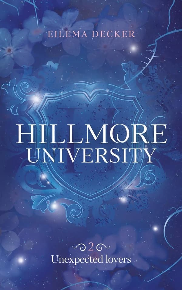 Hillmore University. 2, Unexpected lovers