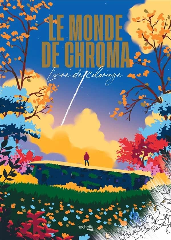 Le monde de Chroma : livre de coloriage : [Album à colorier]