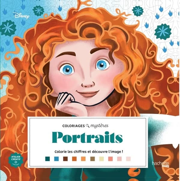 Coloriages mystères : portraits : coloriez les chiffres et découvrez l'image! : [Album à colorier]