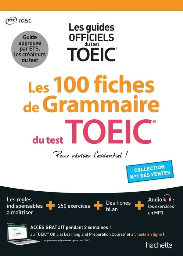Les 100 fiches de grammaire du test TOEIC : pour réviser l'essentiel !