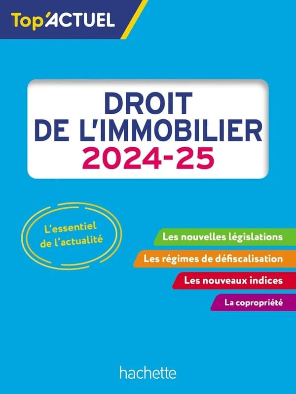 Droit de l'immobilier, 2024-25
