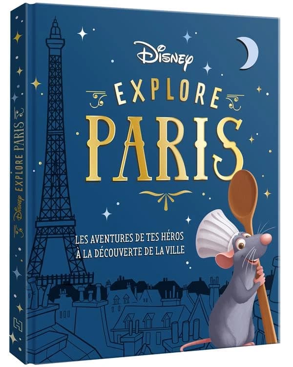 Explore Paris : les aventures de tes héros à la découverte de la ville
