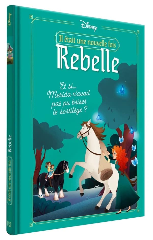Rebelle : et si Merida n'avait pas pu briser le sortilège ?