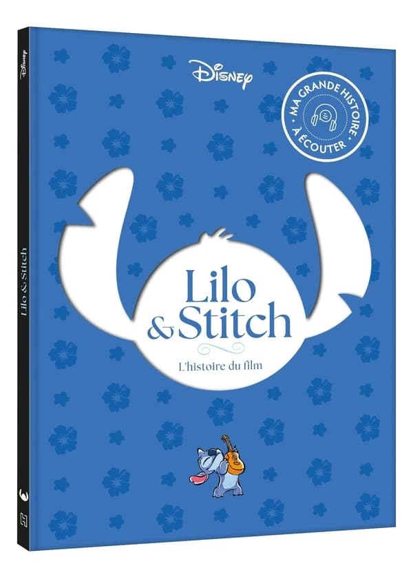 Lilo et Stitch : l'histoire du film