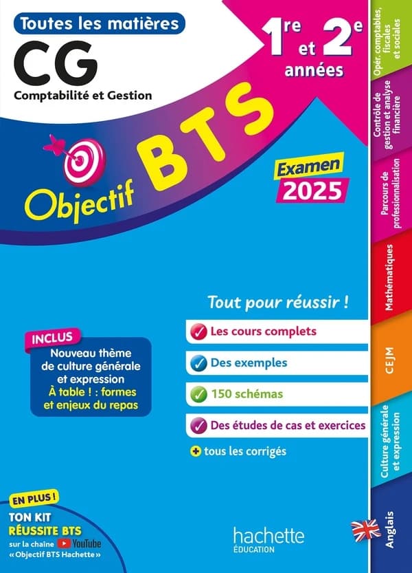BTS CG : comptabilité et gestion : 1re et 2e années : toutes les matières : examen 2025
