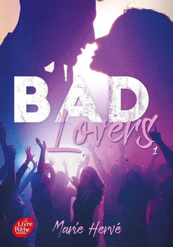 Bad lovers. Tome 1