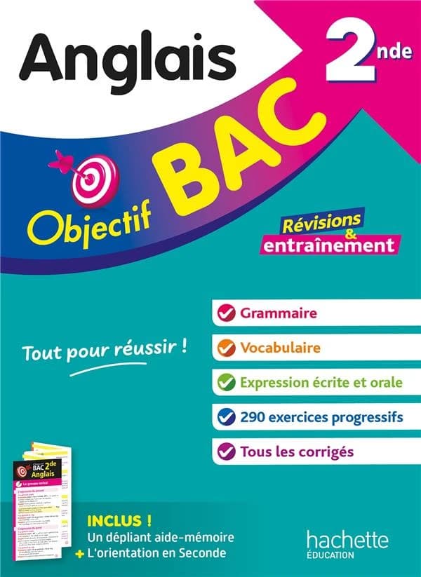 Objectif bac : Anglais ; 2de ; Révisions & entraînement