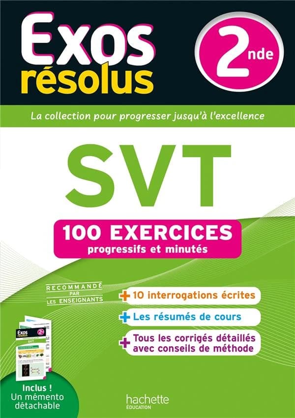 SVT 2nde Exos résolus : 100 exercices progressifs et minutés