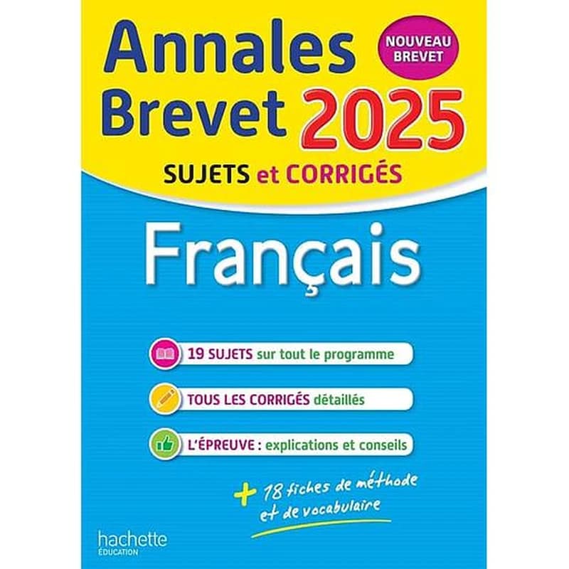 ANNALES BREVET 2025 - FRANCAIS 3E - SUJETS ET CORRIGES