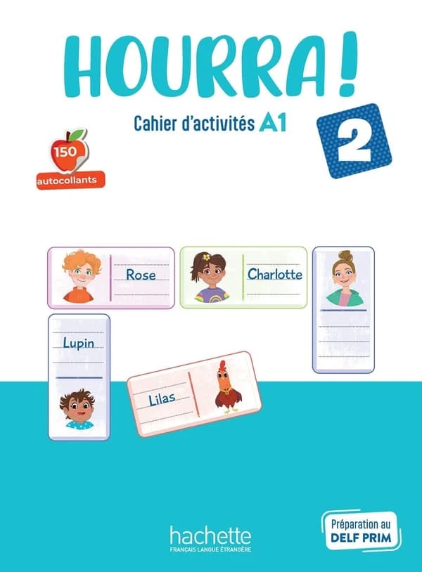 Hourra ! 2 : FLE ; Cahier d'activités ; A1