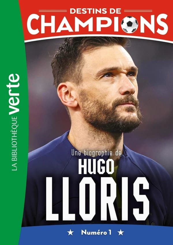 Une biographie de Hugo Lloris : numéro 1