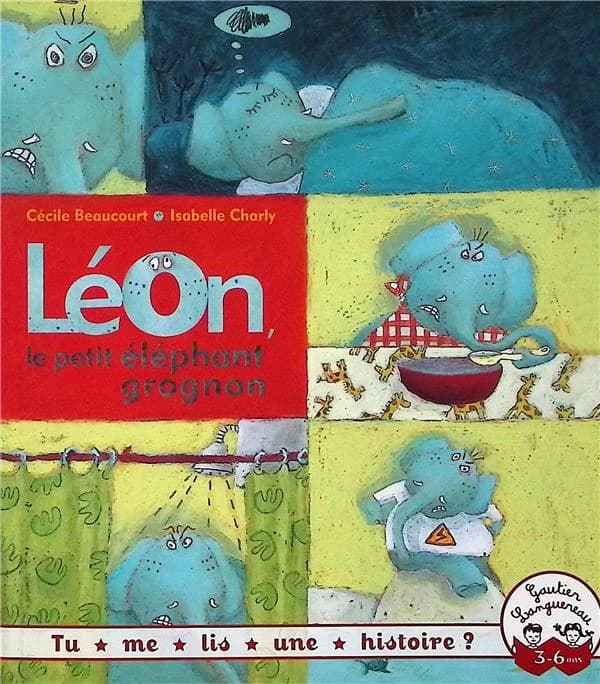 Léon, le petit éléphant grognon