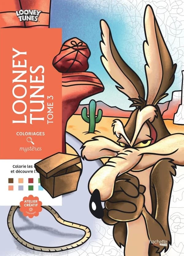 Coloriages mystères : Looney Tunes T3 : [Album à colorier]