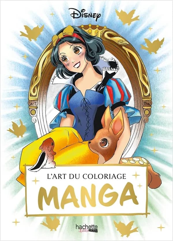 L'Art du coloriage : Disney - manga : [Album à colorier]