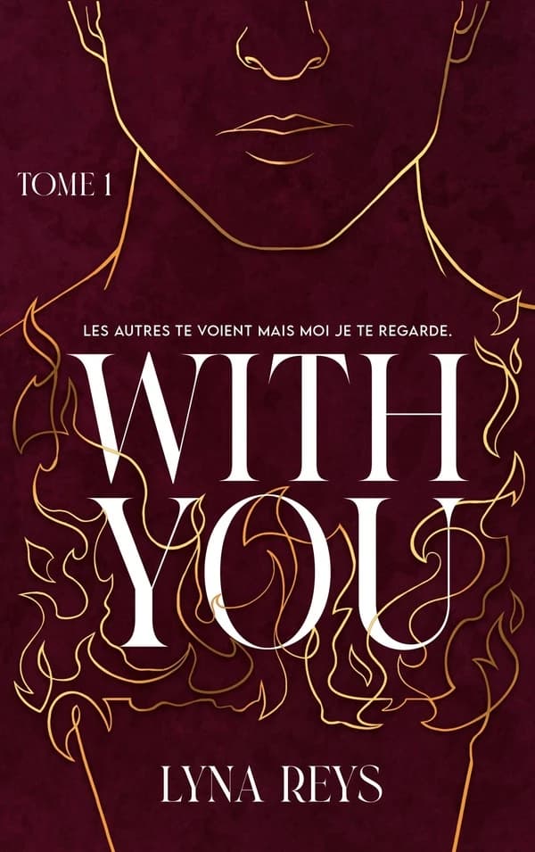 With you. Tome 1