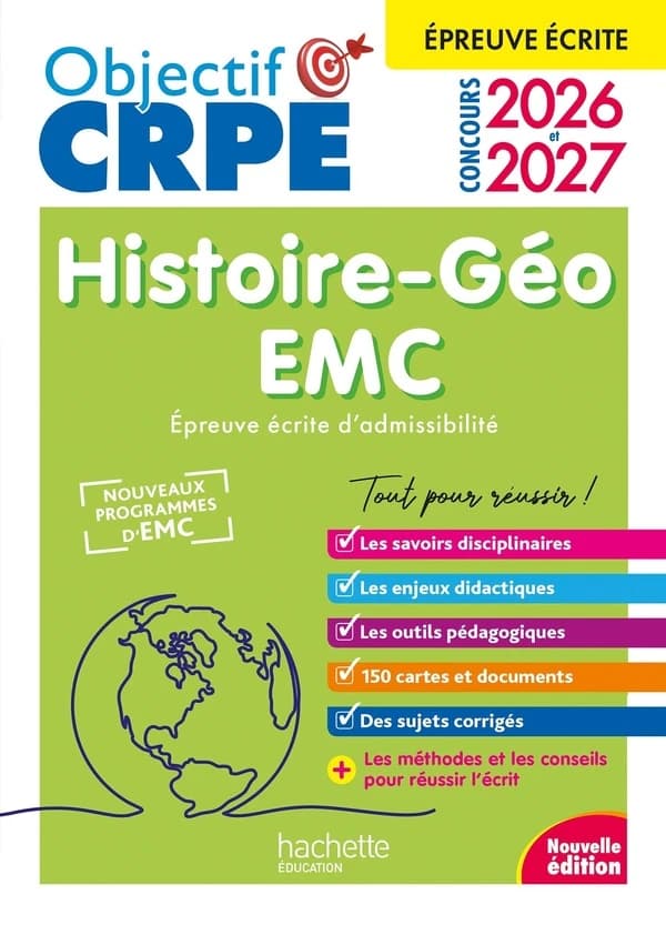 Histoire géo, EMC : concours 2026 et 2027 : [épreuve écrite]