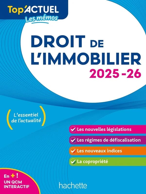Droit de l'immobilier, 2025-26 ([Éd.] à jour au 31 décembre 2024) Serge Bettini et Sophie Bettini