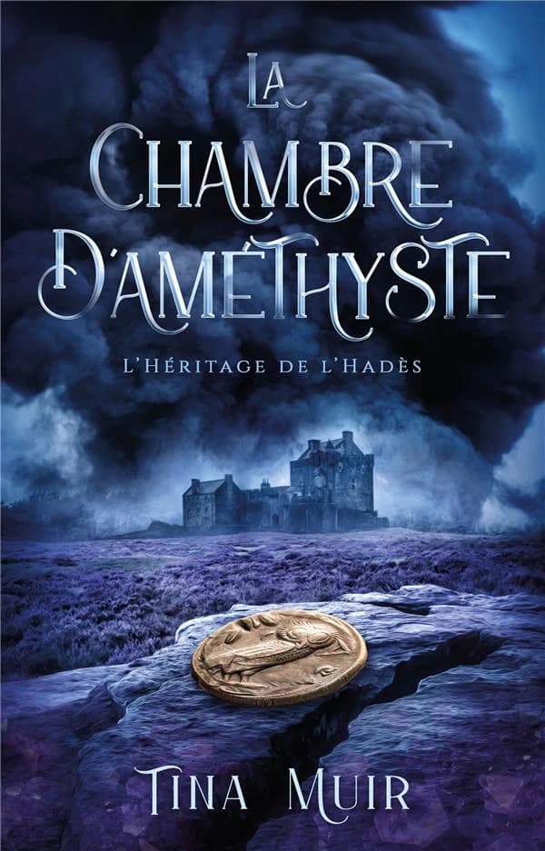 La chambre d'améthyste : l'héritage de l'Hadès
