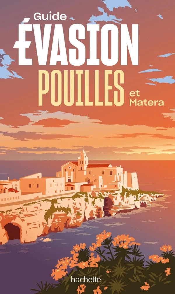 Pouilles et Matera (Éd. mise à jour)