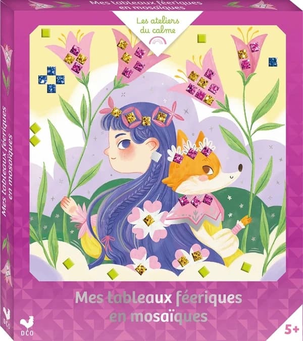 Mes tableaux féeriques en mosaïques : Avec 5 tableaux et 10 planches de mosaïque