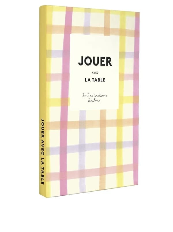 Jouer avec la table : 10 DIY pour savourer et célébrer le quotidien