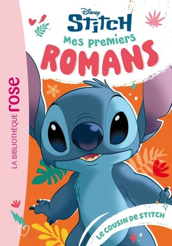 Mes premiers romans Stitch : le cousin de Stitch. tome 4