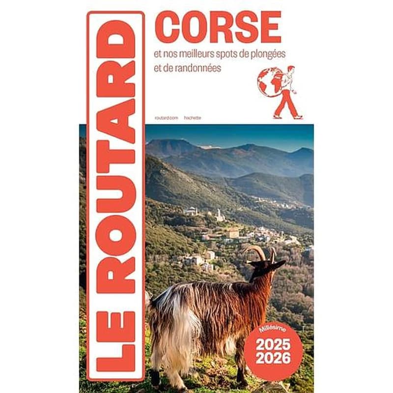Corse : et nos meilleurs spots de plongées et de randonnées ([Éd.] 2025-2026)