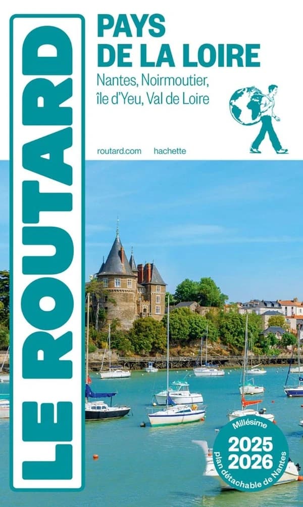 Pays de la Loire : Nantes, Noirmoutier, Île-d'Yeu, Val de Loire ([Éd.] 2025-2026)