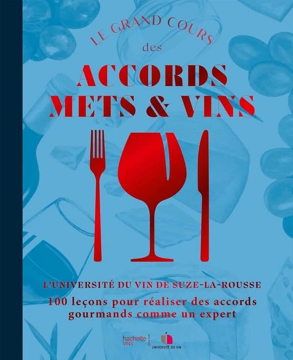 Le grand cours des accords mets & vins