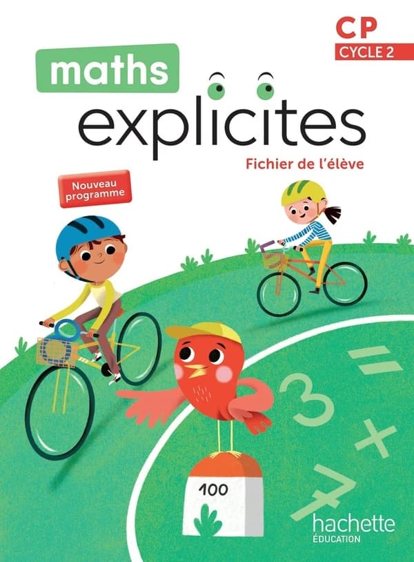 Maths explicites Tome 95 : CP ; Fichier de l'élève