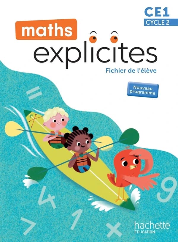 Maths explicites Tome 95 : CE1 ; Fichier de l'élève