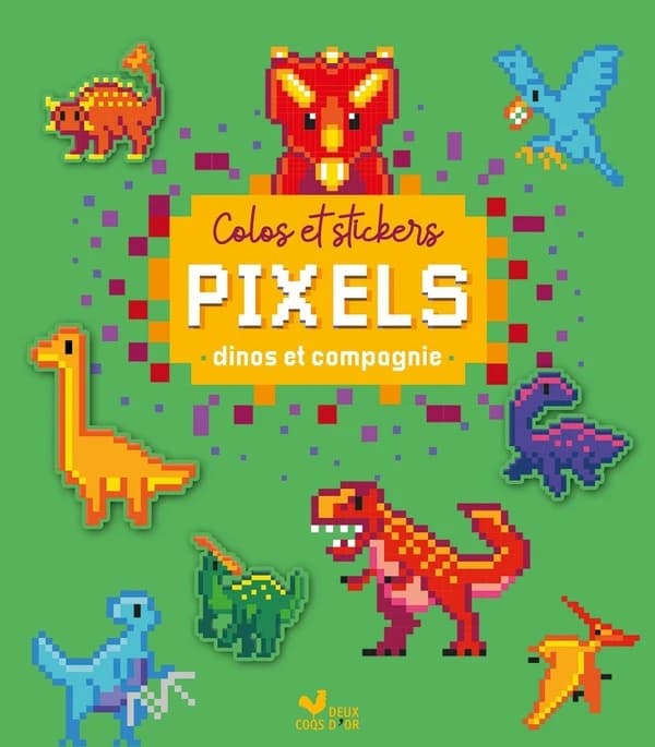 Colos et stickers pixels : Dinos et compagnie