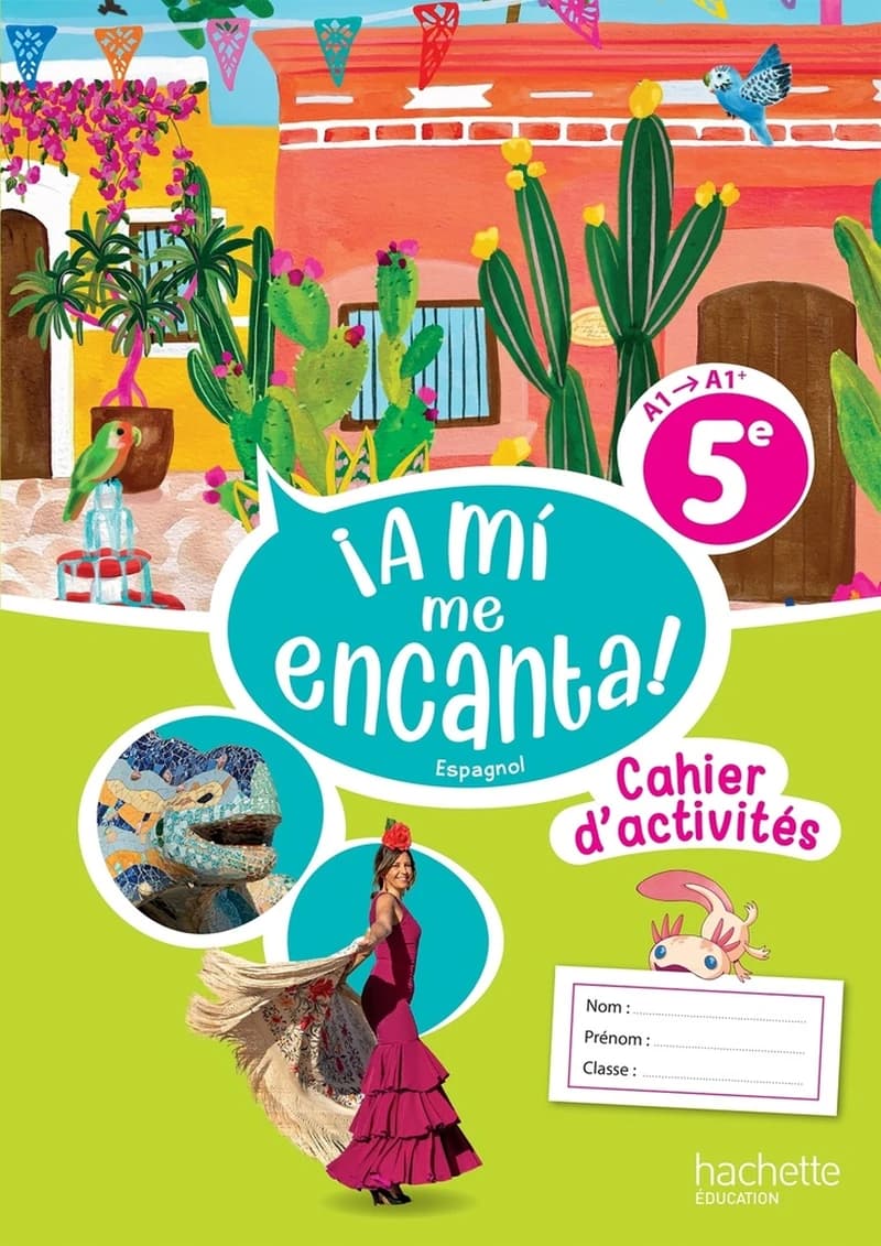 ¡A mi me encanta! : Espagnol ; 5e ; Cahier élève (édition 2026)