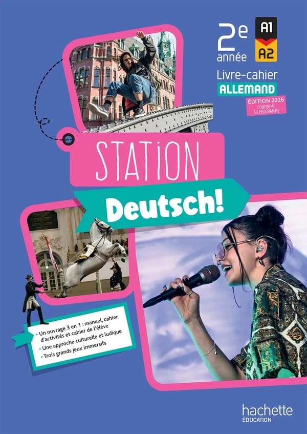 Station Deutsch ! : Allemand ; 2e année ; Livre-cahier élève (édition 2026)