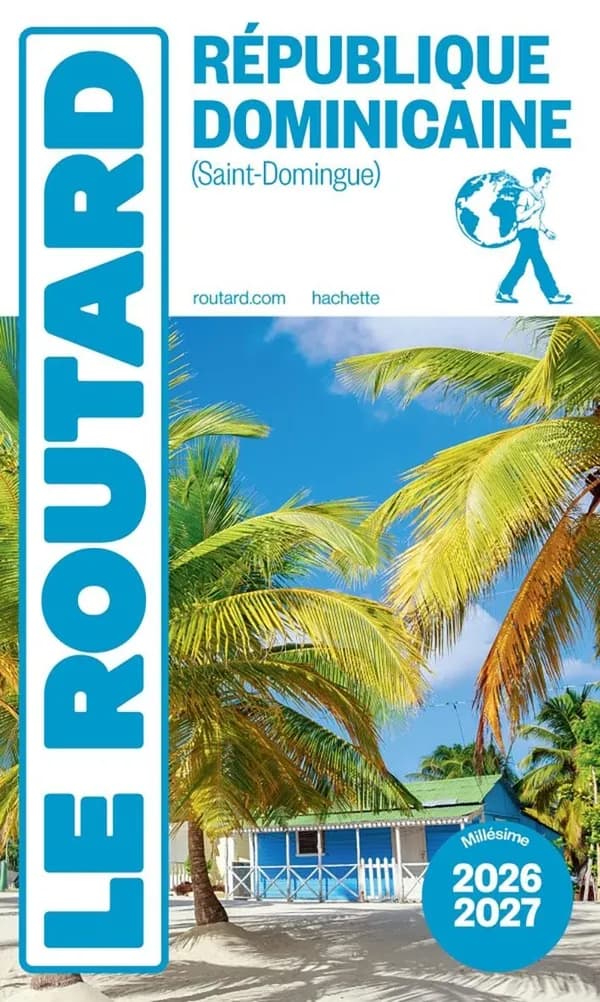 République dominicaine : Saint-Domingue ([Éd.] 2026-2027)