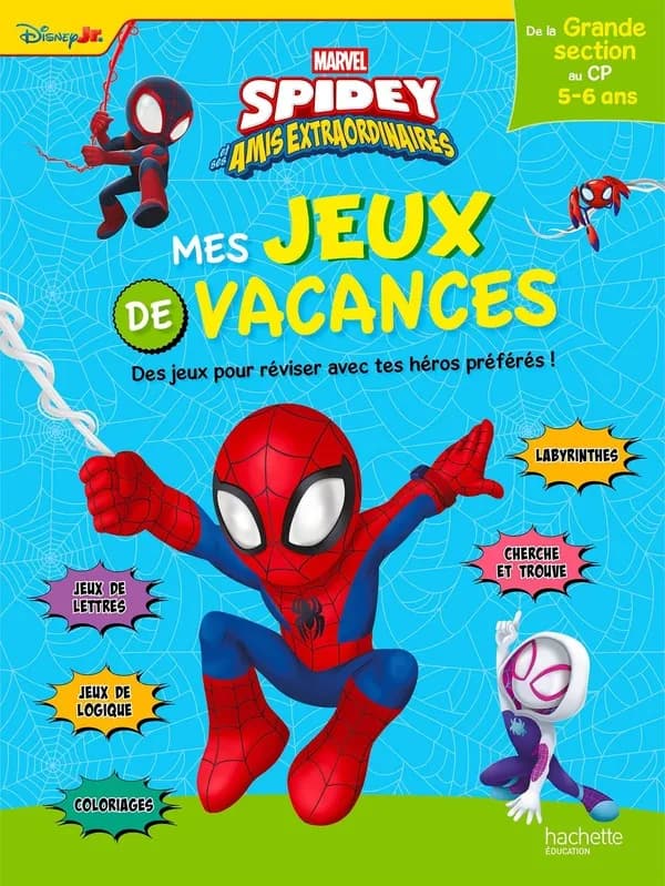 Spidey et ses amis extraordinaires ; Mes jeux de vacances ; De la Grande Section au CP