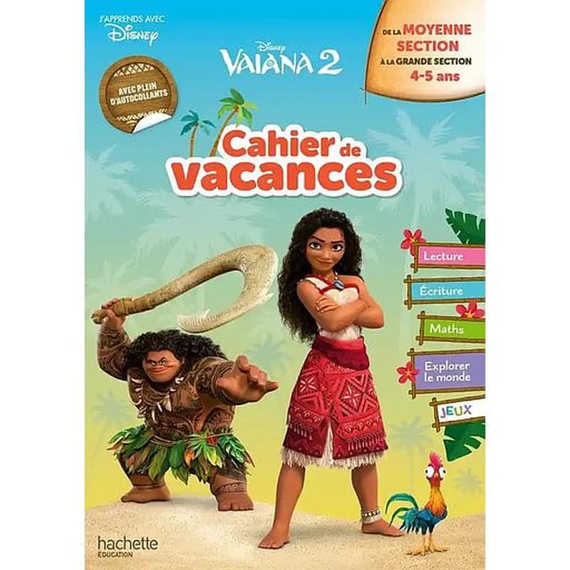 Vaiana 2 ; Cahier de vacances ; De la Moyenne Section à la Grande Section