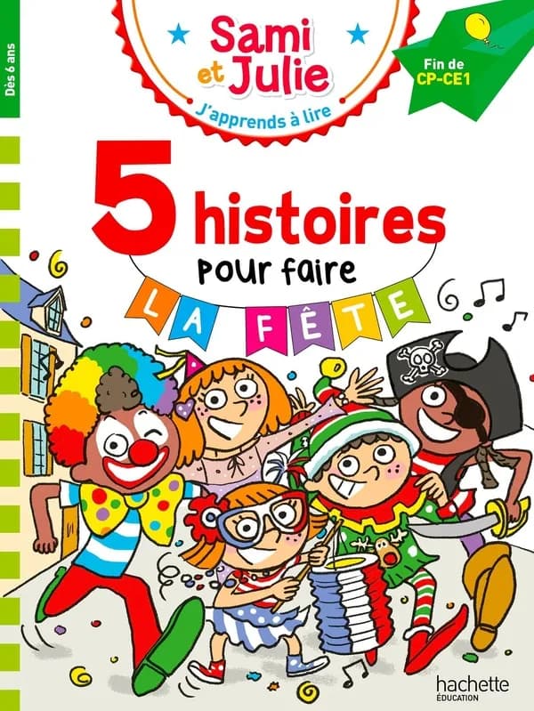 5 histoires pour faire la fête !